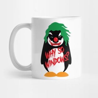 Why So Windows? Linux Tux Penguin Mug